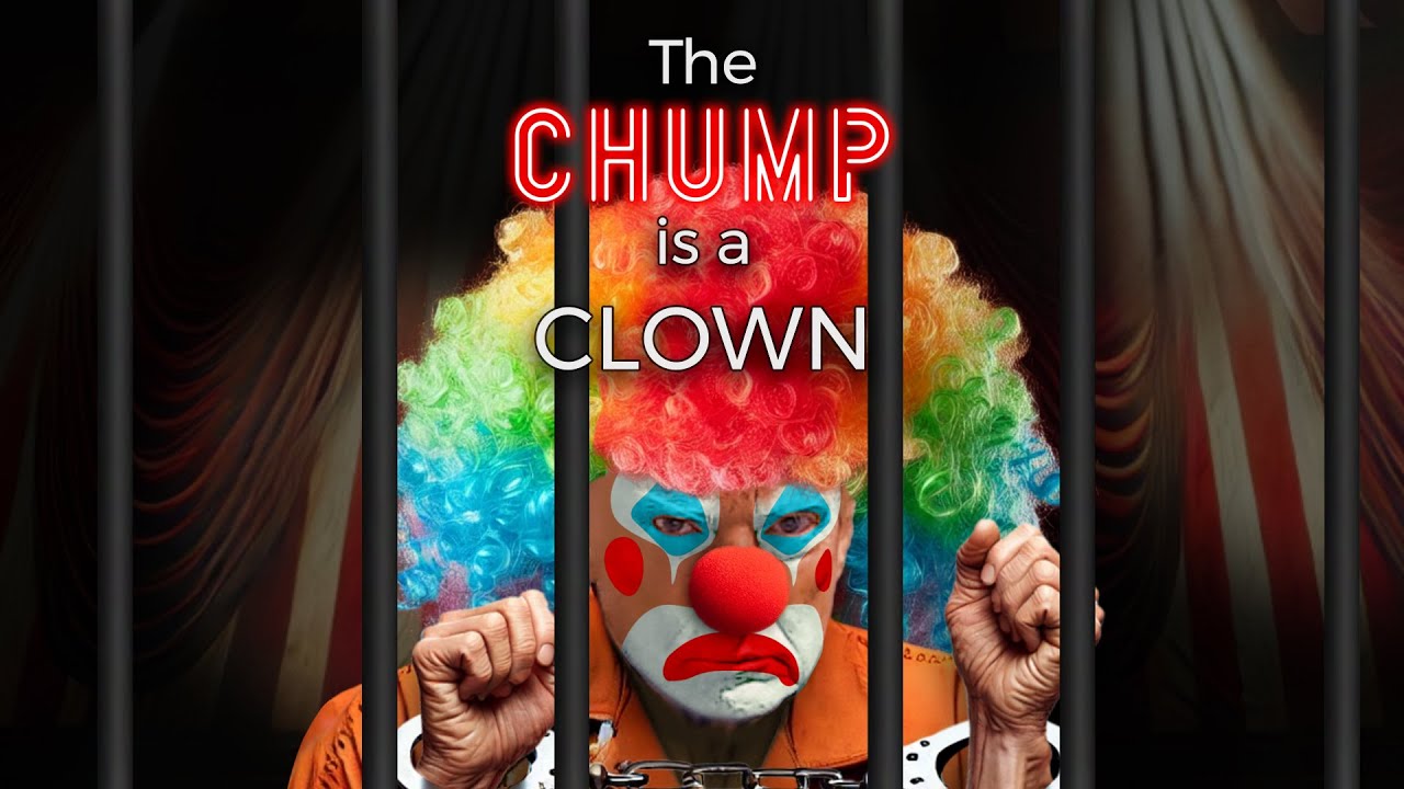 The Chump's a Clown